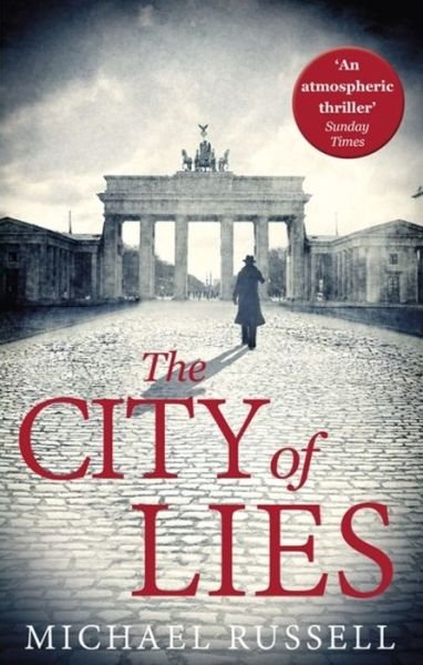 Cover for Michael Russell · The City of Lies - Stefan Gillespie (Paperback Book) (2018)