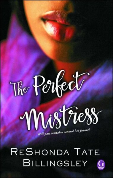 Cover for ReShonda Tate Billingsley · The Perfect Mistress (Pocketbok) (2016)