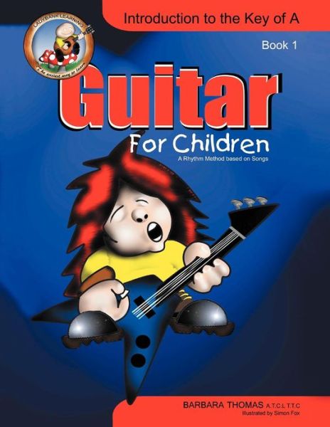 Cover for Barbara Thomas · Guitar for Children: a Rhythm Method Based on Songs (Paperback Book) (2012)