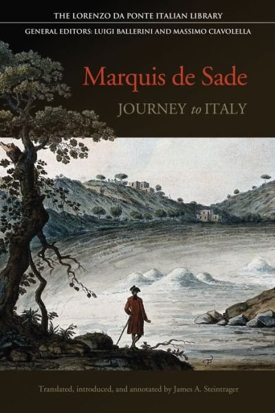 Cover for Marquis De Sade · Journey to Italy - Lorenzo Da Ponte Italian Library (Hardcover Book) (2020)