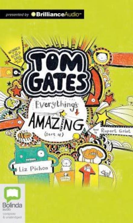 Cover for Liz Pichon · Tom Gates: Everything's Amazing (Sort Of) (CD) (2015)