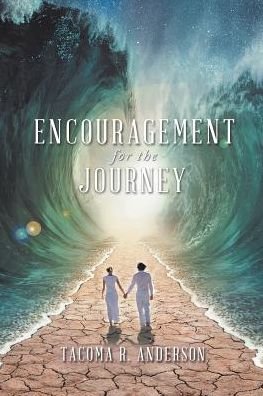 Cover for Tacoma R Anderson · Encouragement for the Journey (Paperback Book) (2017)