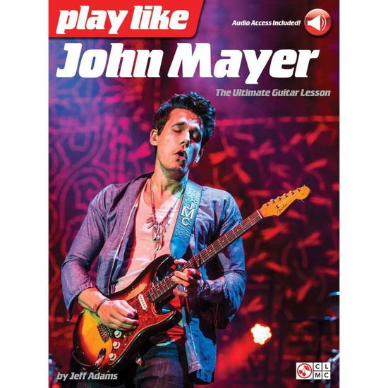 Cover for Jeff Adams · Play like John Mayer (Book) (2017)