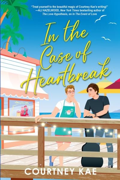 Cover for Courtney Kae · In the Case of Heartbreak (Book) (2023)