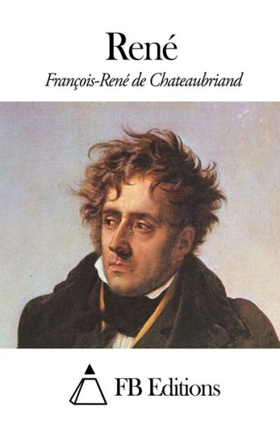 Cover for Francois Rene De Chateaubriand · Rene (Paperback Book) (2014)