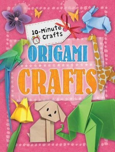 Cover for Annalees Lim · Origami Crafts (Paperback Book) (2015)