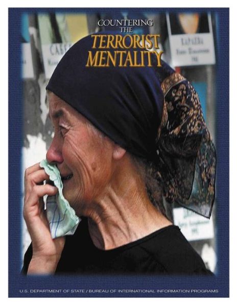Cover for U S Department of State · Countering the Terrorist Mentality (Paperback Book) (2015)