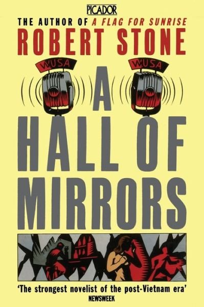 Cover for Robert Stone · A Hall of Mirrors (Paperback Book) (2016)