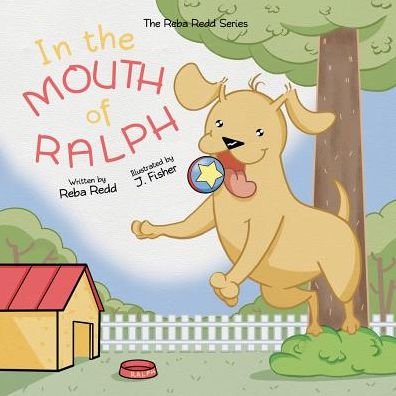 Cover for Reba Redd · In the Mouth of Ralph (Pocketbok) (2017)