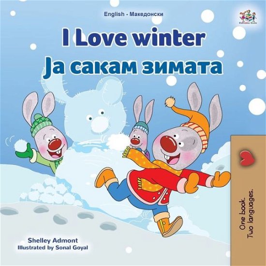 Cover for Shelley Admont · I Love Winter (English Macedonian Bilingual Children's Book) (Taschenbuch) (2022)