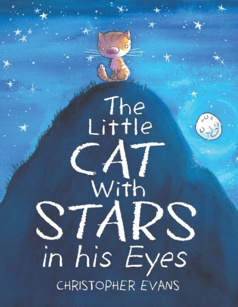 Cover for Christopher Evans · The Little Cat With Stars in his Eyes (Paperback Book) (2019)