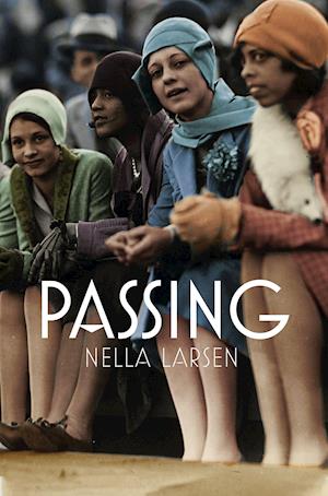 Cover for Nella Larsen · Passing (Paperback Book) (2020)