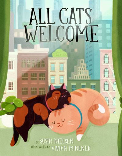 Cover for Susin Nielsen · All Cats Welcome (Inbunden Bok) (2022)