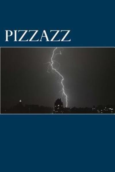 Cover for Daniel Aguilar · Pizzazz (Taschenbuch) (2016)