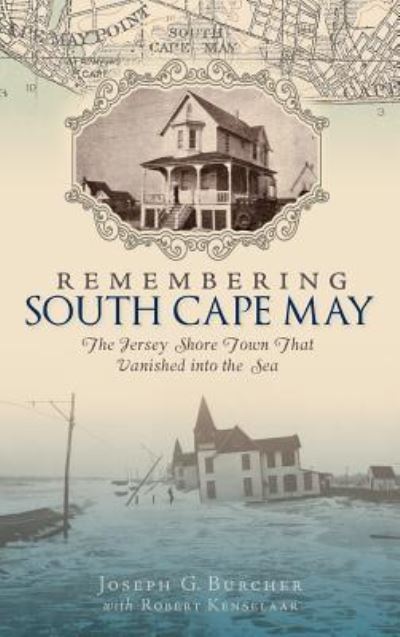 Cover for Joseph G Burcher · Remembering South Cape May (Hardcover Book) (2010)
