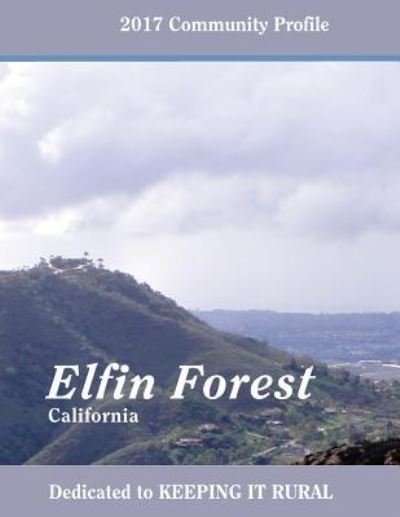 Cover for Elfin Forest Town Council · Elfin Forest Community Profile (Paperback Book) (2017)