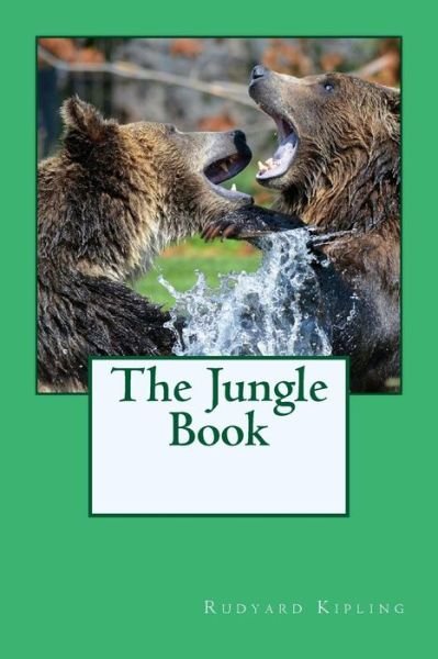 The Jungle Book - Rudyard Kipling - Livros - Createspace Independent Publishing Platf - 9781546567974 - 9 de maio de 2017