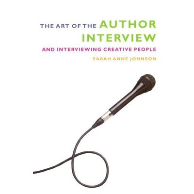 Cover for Sarah Anne Johnson · The Art of the Author Interview (Paperback Book) (2024)