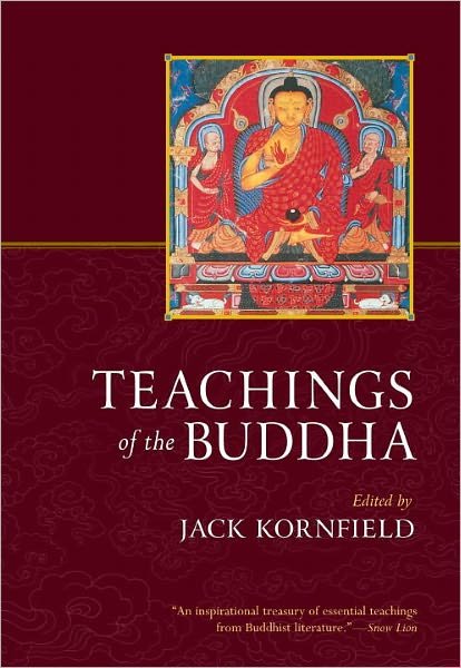 Teachings of the Buddha - Jack Kornfield - Bøger - Shambhala Publications Inc - 9781590308974 - 13. marts 2012