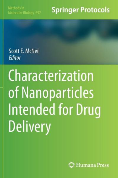 Cover for A F Mcneil · Characterization of Nanoparticles Intended for Drug Delivery - Methods in Molecular Biology (Hardcover Book) (2010)