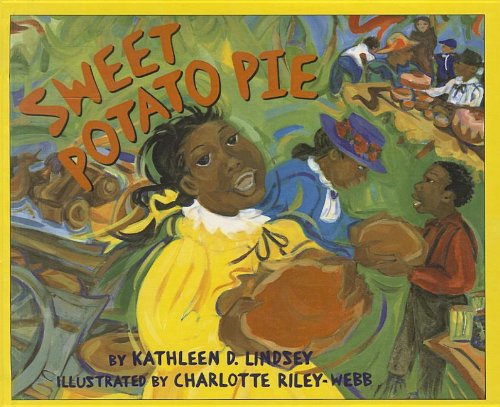 Cover for Kathleen D. Lindsey · Sweet Potato Pie (Gebundenes Buch) (2008)