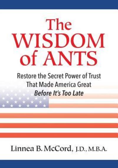 The wisdom of ants - Linnea Bernard McCord - Livres - HRD Press, Inc. - 9781610143974 - 26 août 2015