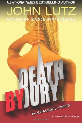 Cover for John Lutz · Death by Jury: Alo Nudger Series (Volume 9) (Paperback Book) (2012)