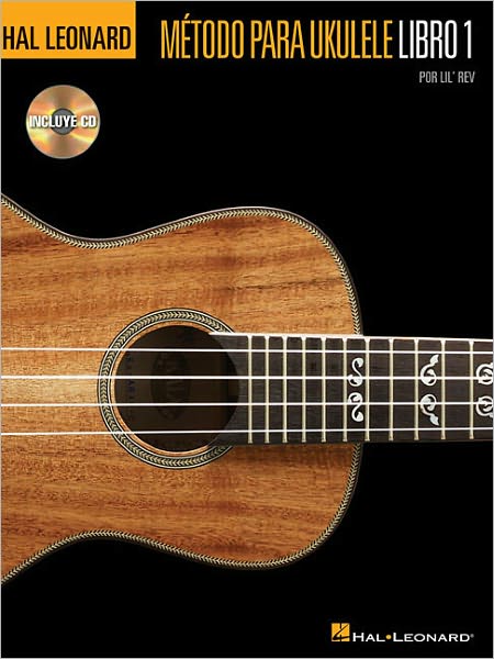 Cover for Lil' Rev · Metodo para Ukulele Libro 1: Spanish Edition (Book) [Spanish edition] (2011)