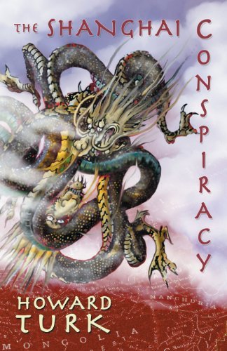 Cover for Howard Turk · The Shanghai Conspiracy (Paperback Book) (2013)