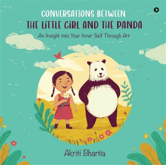 Cover for Akriti Bhartia · Conversations Between the Little Girl and the Panda (Taschenbuch) (2021)