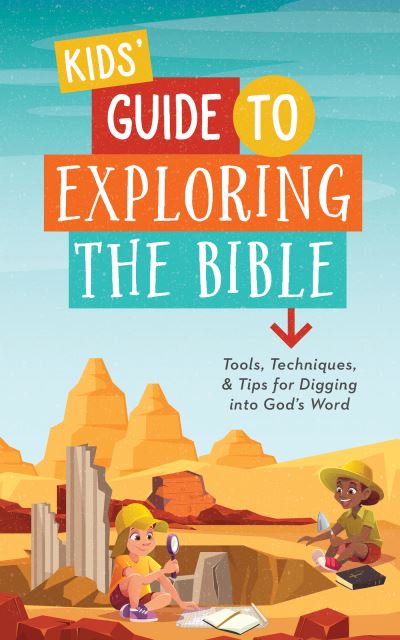 Cover for A L Rogers · Kids' Guide to Exploring the Bible (Paperback Book) (2021)