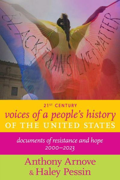 Cover for Anthony Arnove · 21st Century Voices of a People's History of the United States: Documents of Resistance and Hope, 2000-2023 (Pocketbok) (2023)