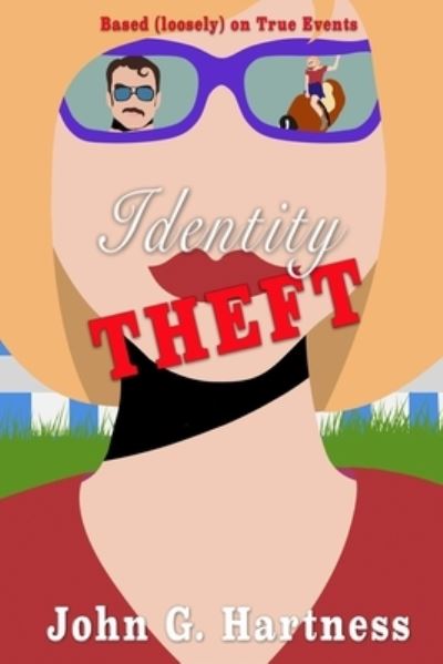 Cover for John G. Hartness · Identity Theft (Paperback Book) (2023)