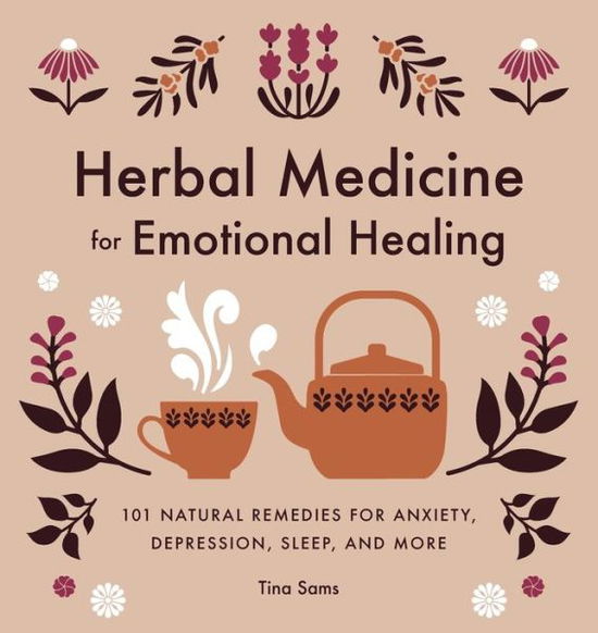 Cover for Tina Sams · Herbal Medicine for Emotional Healing (Book) (2020)