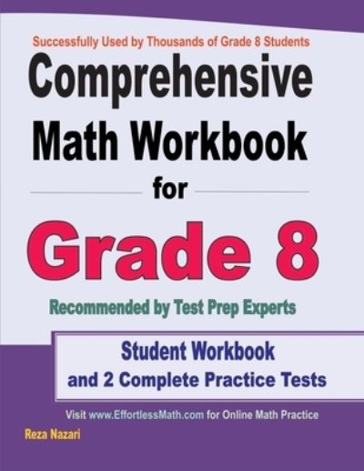 Comprehensive Math Workbook for Grade 8 - Reza Nazari - Books - Effortless Math Education - 9781646122974 - October 31, 2020