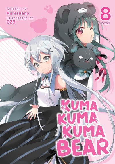 Cover for Kumanano · Kuma Kuma Kuma Bear (Light Novel) Vol. 8 - Kuma Kuma Kuma Bear (Light Novel) (Paperback Book) (2022)