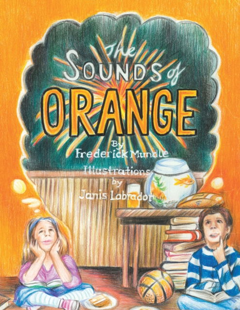 Cover for Frederick Mundle · The Sounds of Orange (Paperback Book) (2020)