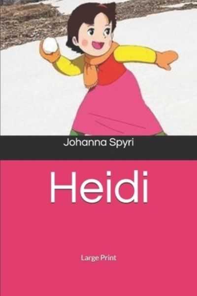 Cover for Johanna Spyri · Heidi (Paperback Book) (2020)