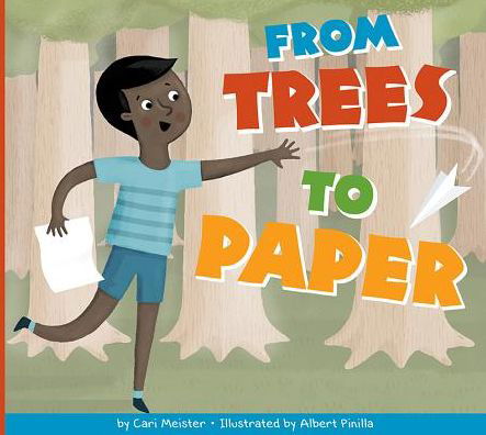 Cover for Cari Meister · From Trees to Paper (Innbunden bok) (2019)