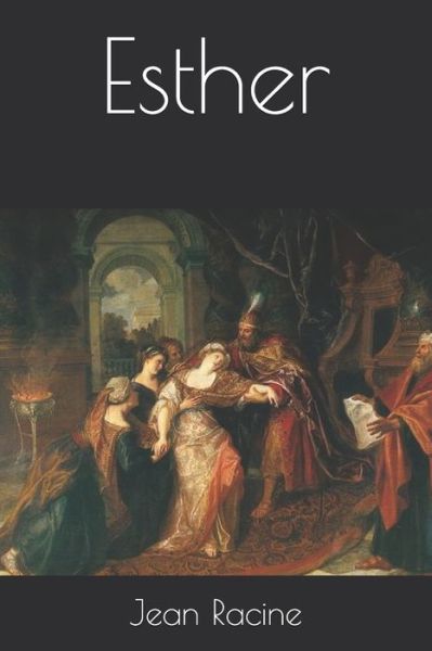 Cover for Jean Racine · Esther (Paperback Book) (2019)