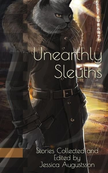 C W Blackwell · Unearthly Sleuths (Paperback Book) (2018)
