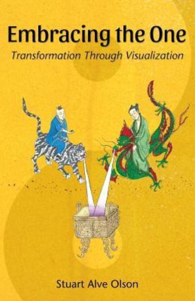 Embracing the One - Stuart Alve Olson - Bøger - Createspace Independent Publishing Platf - 9781727401974 - 15. september 2018
