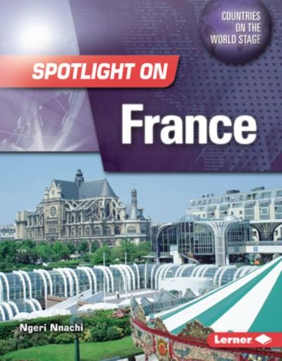 Cover for Ngeri Nnachi · Spotlight on France (Book) (2023)