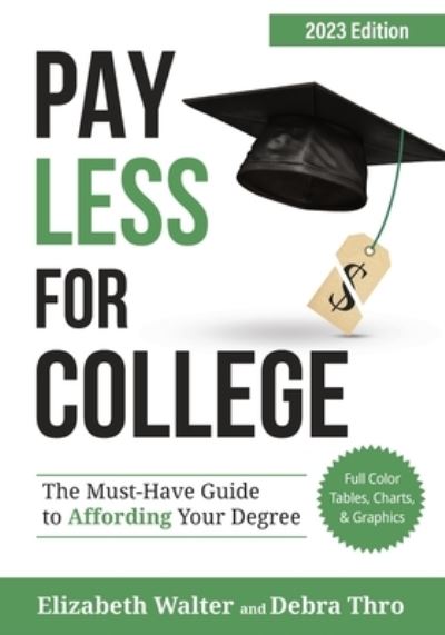 Cover for Elizabeth Walter · Pay Less for College (Book) (2022)