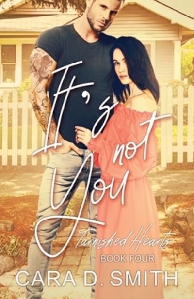 Cover for Cara D. Smith · It's Not You (Book) (2021)