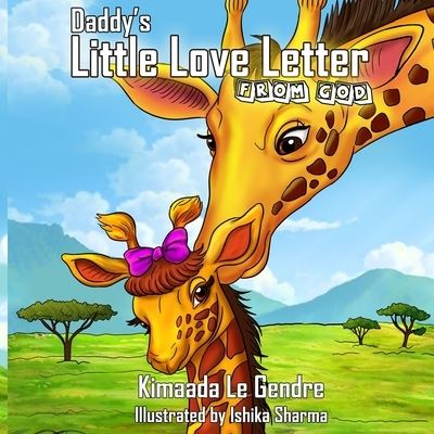 Cover for Ishika Sharma · Daddy's Little Love Letter from God (Bog) (2022)