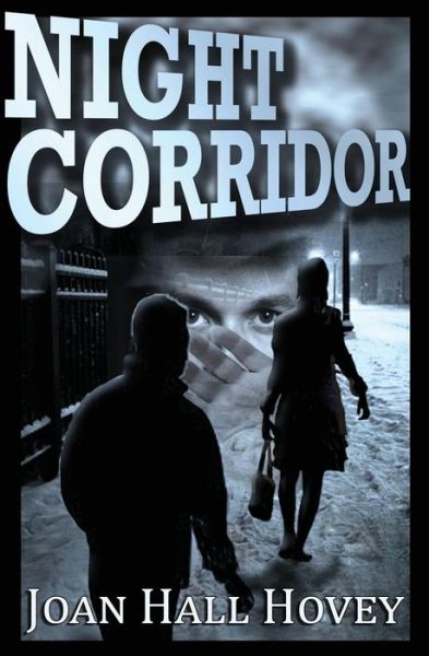 Cover for Joan Hall Hovey · Night Corridor (Paperback Book) (2015)