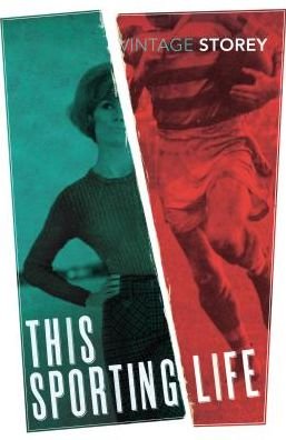 This Sporting Life - David Storey - Bøger - Vintage Publishing - 9781784873974 - 27. september 2018
