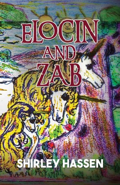 Cover for Shirley Hassen · Elocin and Zab (Paperback Book) (2017)