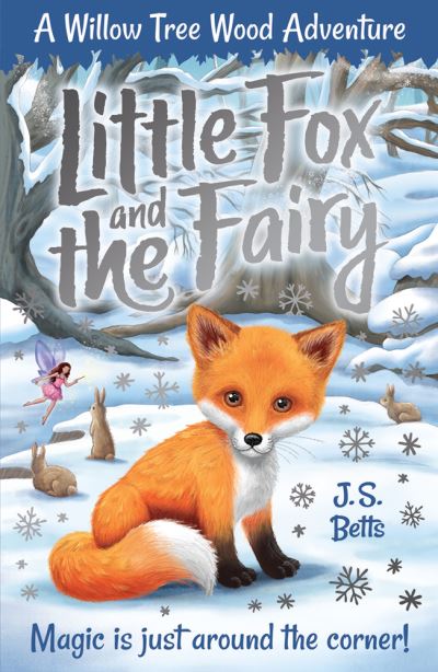 Cover for Joshua George · Willow Tree Wood Book 1 - Little Fox and the Fairy (Paperback Book) (2019)